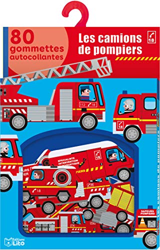 Mes gommettes Lito: Les camions de pompiers - De 3 à 5 ans Mes gommettes Lito: Les camions de pompiers - De 3 à 5 ans