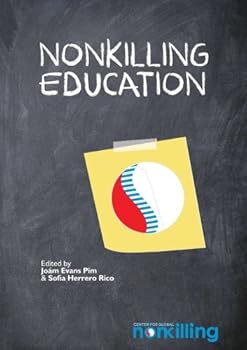 Paperback Nonkilling Education Book