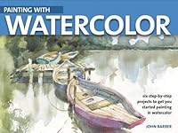 Painting With Watercolor 1904707874 Book Cover