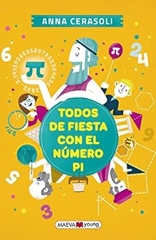 Paperback Todos de fiesta con el número pi (Spanish Edition) [Spanish] Book