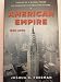 American Empire: The Rise of a Global Power, the Democratic Revolution at Home 1945-2000 (Penguin History of the United States)