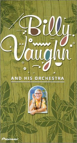 Billy Vaughn And His Orchestra [VHS]