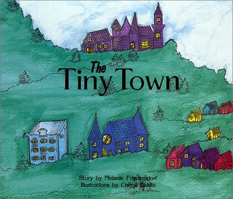 The Tiny Town