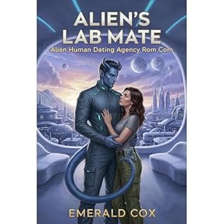 Alien&rsquo;s Lab Mate Audiobook By Emerald Cox cover art