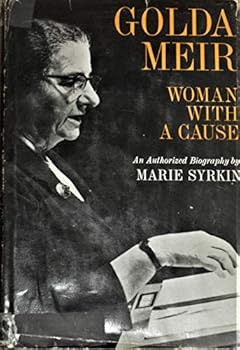 Golda Meir: Woman With a Cause
