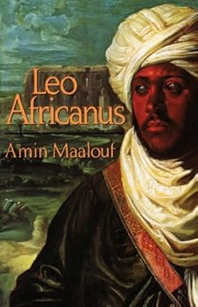 Leo Africanus (English Edition) par [Amin Maalouf]