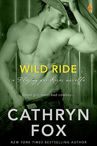 Wild Ride Playing For Keeps Book 2 English Edition Ebook Fox Cathryn Amazon Fr