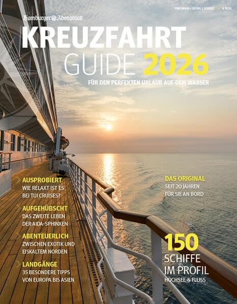 Kreuzfahrt Guide 2026: Für den perfekten Urlaub auf dem Wasser