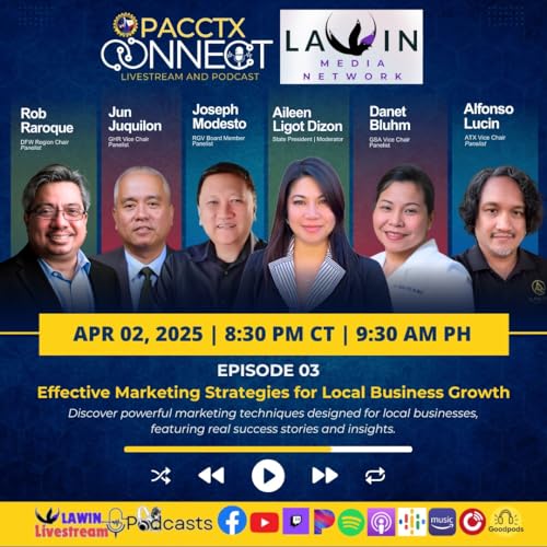 PACCTX Connect Ep3: Effective Marketing Strategies for Local Business Growth