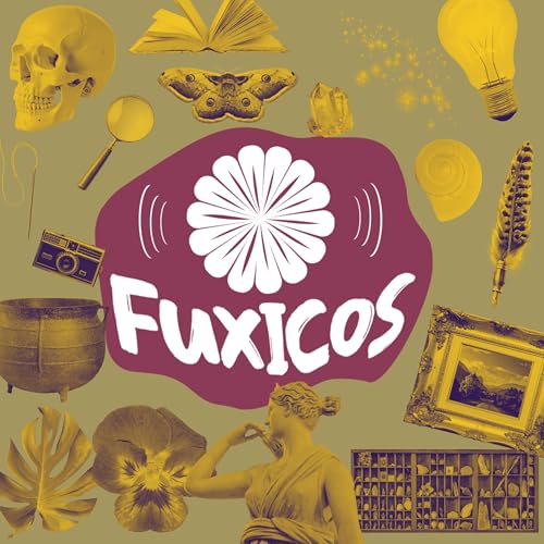 Vem a&iacute;: FUXICOS