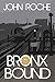 Bronx Bound