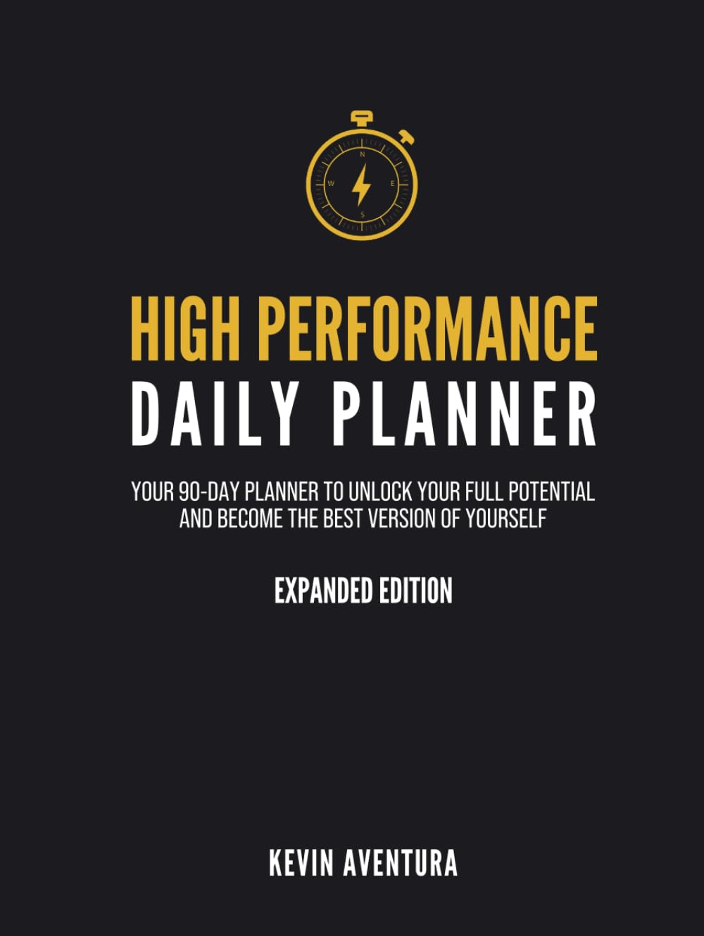 High Performance Daily Planner (Expanded Edition)