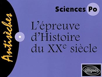 Paperback L'épreuve d'Histoire du XXe siècle - concours d'entrée Sciences Po [French] Book