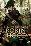 The Merry Adventures of Robin Hood