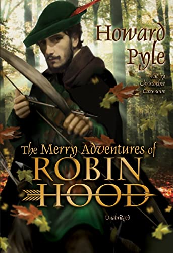 The Merry Adventures of Robin Hood (Blackstone Audio Classic Collection)
