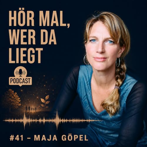 #41 - Maja G&ouml;pel - Wir schaffen das nur zusammen