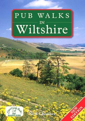 Pub Walks in Wiltshire : Nick Channer: Amazon.co.uk: Books