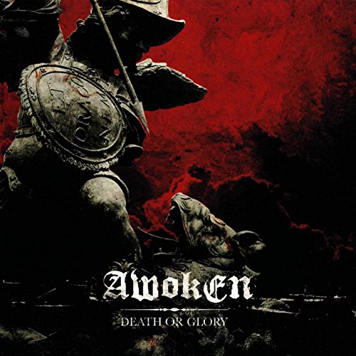 Death Or Glory by Awoken on Amazon Music - Amazon.co.uk