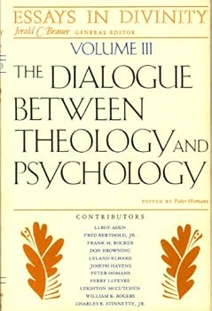 Hardcover The Dialogue Between Theology and Psychology: Volume III (Essays in Divinity) Book