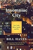 insomniac city: new york, oliver sacks, and me