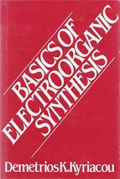 Paperback Basics of Electroorganic Synthesis Book