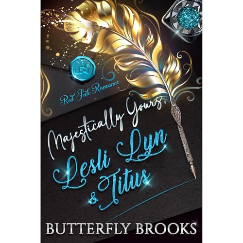 Majestically Yours, Lesli Lyn & Titus Audiobook By Butterfly Brooks cover art
