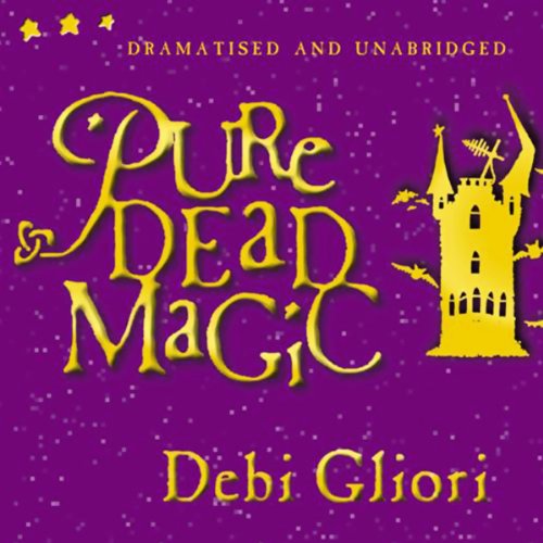 Cover art for Pure Dead Magic (Unabridged and Dramatised)