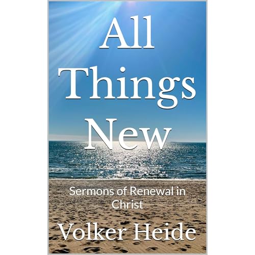 All Things New Audiobook By Volker Heide cover art