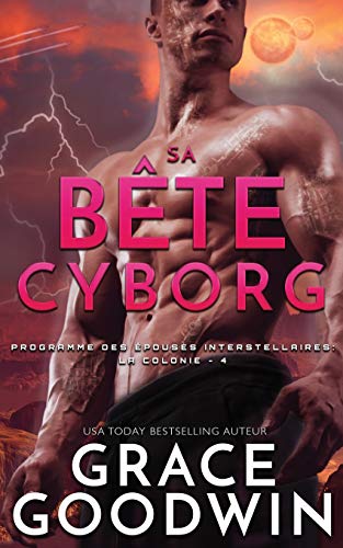 Télécharger Sa Bête Cyborg Francais PDF