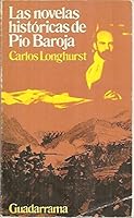 La novelas histo´ricas de Pi´o Baroja (Punto omega ; 171) (Spanish Edition) 8425001714 Book Cover