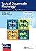 Topical Diagnosis in Neurology: Anatomy, Physiology, Signs, Symptoms