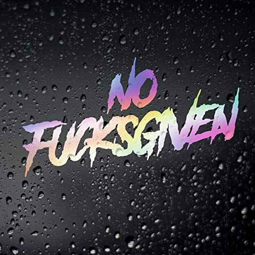 Tamengi No Fcks Given Oil Slick Chrome Car Sticker - Jap Tuning Drift Motorsport Trackday Tuner - 7 Inch #TOP14