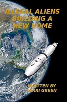 Paperback Illegal Aliens, Building a Home Book