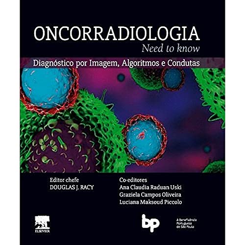 Oncorradiologia: diagnóstico por imagem, algoritmos e condutas