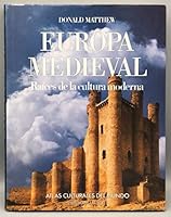 EUROPA MEDIEVAL. RAICES DE LA CULTURA MODERNA. 842262897X Book Cover