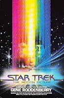 Star Trek: The Motion Picture (Based on the Screenplay by Harold Livingston and the Story by Alan Dean Foster) B006RTL5UM Book Cover