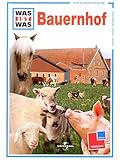  Was ist Was - Bauernhof