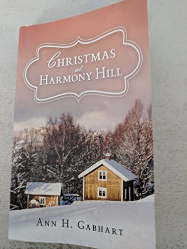 Christmas at Harmony Hill 0373788789 Book Cover