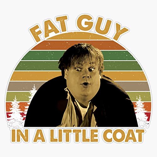 Chris Farley Fat Guy In A Little Coat Bumper Sticker Vinyl Decal 5 inches
