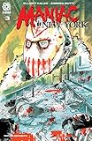  Maniac Of New York #3 (English Edition)