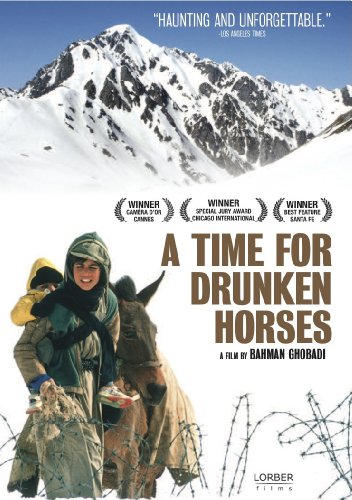 A Time for Drunken Horses