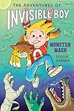 The Adventures of Invisible Boy: Monster Mash: A Graphic Novel