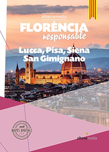 Florència Responsable (Alhenamedia Responsable) (Catalan Edition)