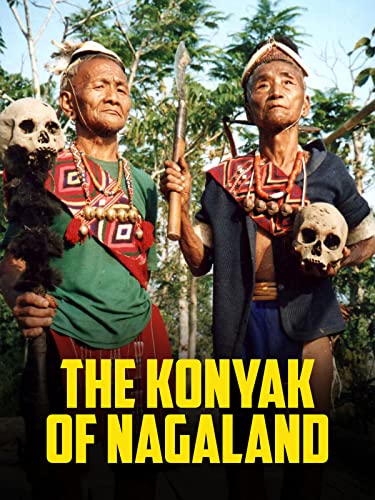 The Konyak of Nagaland