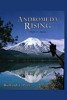 Andromeda Rising I: Sara