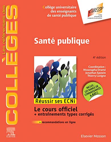 Santé publique: Réussir les ECNi Santé publique: Réussir les ECNi