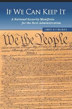 Paperback If We Can Keep It: A National Security Manifesto for the Next Administration Book