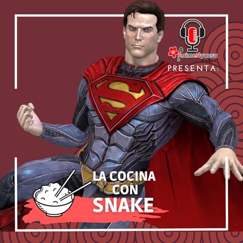 Injustice - La cocina con Snake - Anime Nyuusu