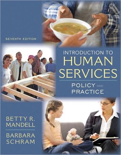 Introduction to Human Services: Policy and Practice