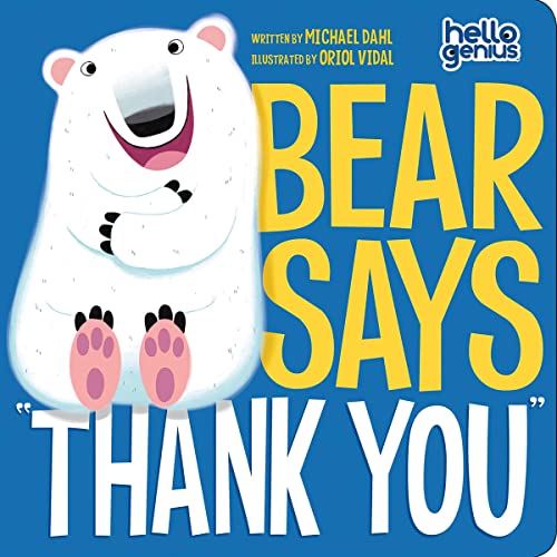 Bear Says &amp;quot;Thank You&amp;quot; by Michael Dahl episode artwork